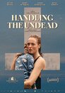 Handling the Undead