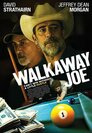 ▶ Walkaway Joe