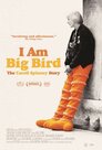 ▶ I Am Big Bird: The Caroll Spinney Story