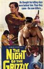 ▶ The Night of the Grizzly