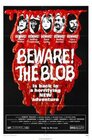 ▶ Beware! The Blob