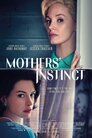 ▶ Mothers' Instinct