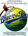 Blue in the Face - Alles Blauer Dunst