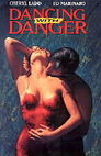 Dancing with Danger