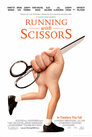 ▶ Running with Scissors