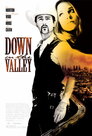 ▶ Down in the Valley