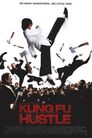 ▶ Kung Fu Hustle