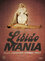 Libido Mania - Alle Abarten dieser Welt