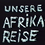 Unsere Afrikareise