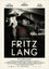 Fritz Lang - Le démon en nous
