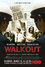 Walkout - Aufstand in L.A.