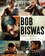 Bob Biswas