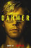 Dahmer - Monster: The Jeffrey Dahmer Story