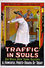 Traffic in Souls